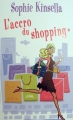 Couverture L'accro du shopping, intégrale, tome 1 Editions France Loisirs 2014