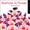Couverture Les animaux de la ferme Cauchois : Gustave la poisse Editions Le Buveur d'encre 2001