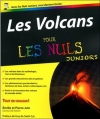 Couverture Les volcans pour les nuls juniors Editions First (Pour les Nuls Juniors) 2012
