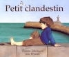 Couverture Petit clandestin Editions Kaléidoscope 1997