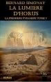 Couverture La première pyramide, tome 3 : La lumière d'Horus Editions BS 2014