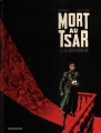 Couverture Mort au Tsar, tome 1 : Le gouverneur Editions Dargaud 2014