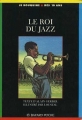 Couverture Le roi du Jazz Editions Bayard (Je bouquine) 1994