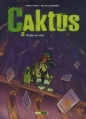Couverture Caktus, tome 2 : Game au vert Editions Treize étrange 2012