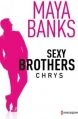 Couverture Sexy Brothers, tome 1 : Chrys Editions Harlequin 2014