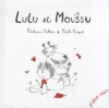 Couverture Lulu et Moussu Editions L'élan vert 2012