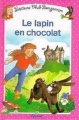 Couverture Le lapin en chocolat Editions Cerf-Volant 1990