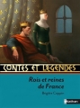 Couverture Rois et reines de France Editions Nathan (Contes et légendes) 2011