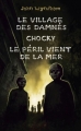 Couverture Le village des damnés, Chocky, Le péril vient de la mer Editions France Loisirs 2014