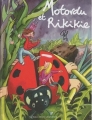 Couverture Motordu et Rikikie Editions Gallimard  (Jeunesse) 2010