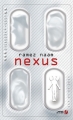 Couverture Nexus, tome 1 Editions Les Presses de la Cité 2014
