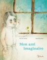 Couverture Mon ami imaginaire Editions Philomèle 2013