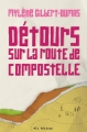 Couverture Détours sur la route de Compostelle Editions VLB 2014