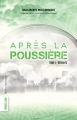 Couverture Après la poussière, tome 1 : Déviants Editions Québec Amérique (Magellan) 2014