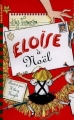 Couverture Eloïse à Noël Editions Folio  (Cadet) 2014
