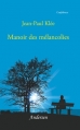 Couverture Manoir des mélancolies Editions Andersen 2014