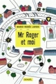 Couverture La petite et le vieux / Mr Roger et moi Editions Denoël 2014