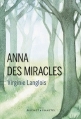 Couverture Anna des Miracles Editions Buchet / Chastel 2014