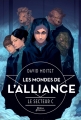 Couverture Les Mondes de l'Alliance, tome 2 : Le secteur C Editions Didier Jeunesse 2014