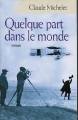 Couverture Quelque part dans le monde Editions France Loisirs 2007