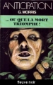 Couverture Les villes-corolles, tome 2 : ... ou que la mort triomphe ! Editions Fleuve (Noir - Anticipation) 1981