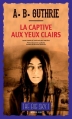Couverture The Big Sky, tome 1 : La Captive aux yeux clairs Editions Actes Sud (L'Ouest, le vrai) 2014