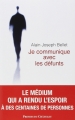 Couverture Je communique avec les défunts Editions Presses du Châtelet 2012