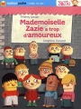 Couverture Mademoiselle Zazie a trop d'amoureux Editions Nathan (Poche - C'est la vie !) 2010