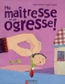 Couverture Ma maîtresse est une ogresse ! Editions Flammarion 2007