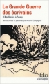 Couverture La Grande Guerre des écrivains Editions Folio  (Classique) 2014