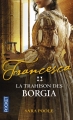 Couverture Francesca, tome 2 : La trahison des Borgia Editions Pocket 2014
