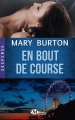Couverture En bout de course Editions Milady (Romance - Suspense) 2014