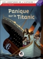 Couverture Panique sur le Titanic Editions Oskar (Jeunesse / Cadet histoire et société) 2012