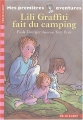 Couverture Mes premières aventures, tome 1 : Lili Graffiti fait du camping Editions Folio  (Cadet) 2004