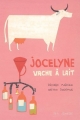 Couverture Jocelyne  vache à lait Editions Seuil (Jeunesse) 2005