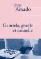 Couverture Gabriela, girofle et cannelle Editions Stock (La Cosmopolite) 2012