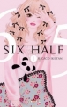 Couverture Six Half, tome 01 Editions Delcourt (Shojo) 2014