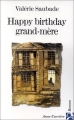Couverture Happy birthday grand-mère Editions Anne Carrière 1999