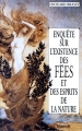 Couverture Enquête sur l'existence des fées et des esprits de la nature Editions Filipacchi 1996