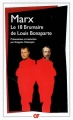 Couverture Le 18 brumaire de Louis Bonaparte Editions Flammarion (GF) 2007