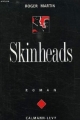 Couverture Skinheads Editions Calmann-Lévy 1988