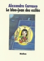 Couverture Le blue-jean des exilés Editions L'École des loisirs (Médium) 1995