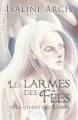 Couverture Les larmes des fées, tome 1 : Le Chant des Lowfs Editions du Chemin 2013