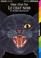 Couverture Le chat noir et autres contes fantastiques / Le chat noir et autres nouvelles / Le chat noir Editions Folio  (Junior - Edition spéciale) 2002