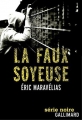 Couverture La faux soyeuse Editions Gallimard  (Série noire) 2014