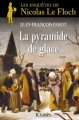 Couverture La pyramide de glace Editions JC Lattès (Romans Historiques) 2014