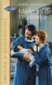 Couverture Médecins de l'espérance Editions Harlequin (Amours d'aujourd'hui) 1998