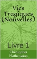 Couverture Vies Tragiques Editions Mathéos 2014