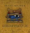 Couverture Petit manuel d'égyptologie Editions Milan 2005