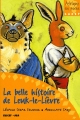 Couverture La belle histoire de Leuk-Le Lièvre Editions EDICEF / NEA 2001